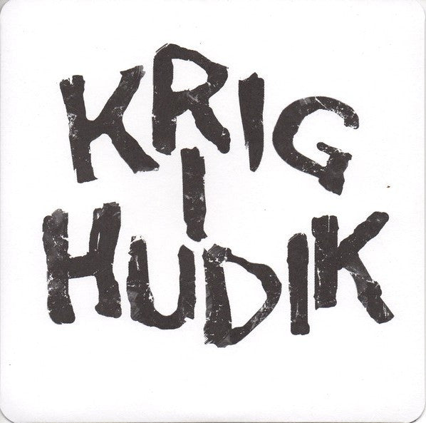 Krig I Hudik – Krig I Hudik 7" (Rare / Used, VG+)