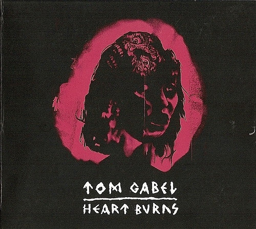 Tom Gabel – Heart Burns LP (Rare / Used, VG+)