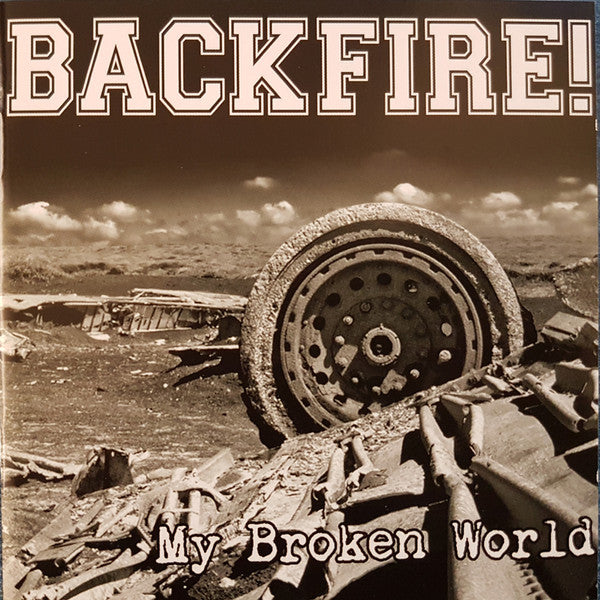 Backfire! – My Broken World CD (Rare / Used, NM)