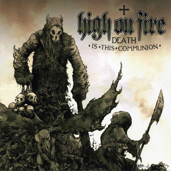 High On Fire – Death Is This Communion CD (Rare / Used, NM)