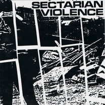 Sectarian Violence – S/T 7" (Rare / Used, VG)
