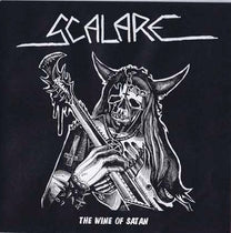 Scalare – The Wine Of Satan 7" (Rare / Used, VG+)