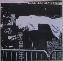 Bacillus – Death Past Capacity MC (Rare / Used, VG+)