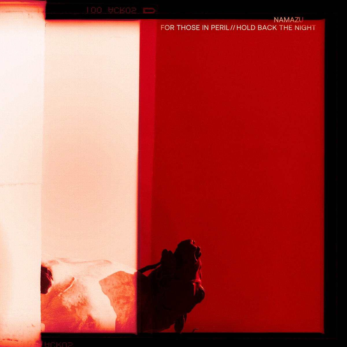 Namazu – For Those In Peril // Hold Back The Night LP