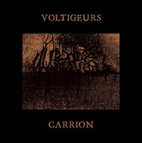 Voltigeurs – Carrion LP (Rare / Used, VG)