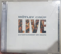 Motley Crue – Live Entertainment Or Death CD (Rare / Used, VG+)