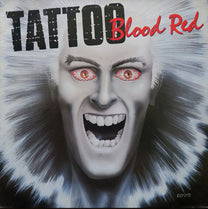 Tattoo – Blood Red LP (Rare / Used, VG+)
