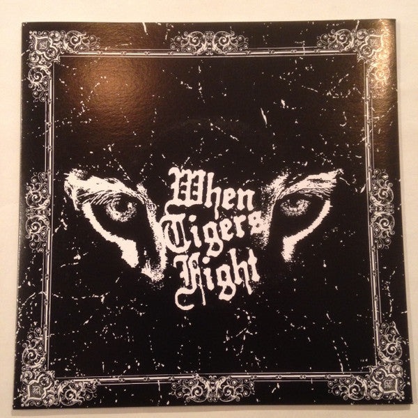 When Tigers Fight – S/T 7" (Rare / Used, NM)