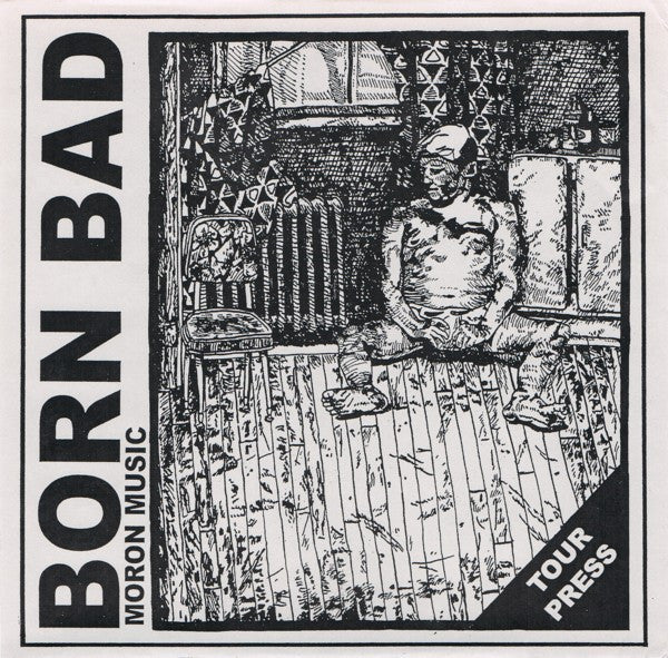 Born Bad – Moron Music 7" (Rare / Used, VG+)