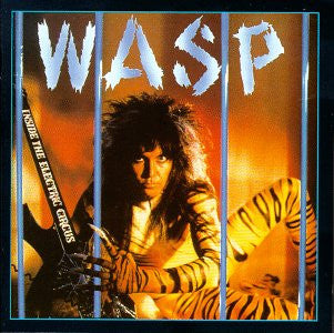 WASP – Inside the Electric Circus CD (Rare / Used, NM)