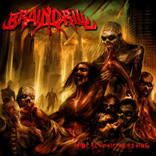 Brain Drill – Apocalyptic Feasting CD (Rare / Used, VG+)