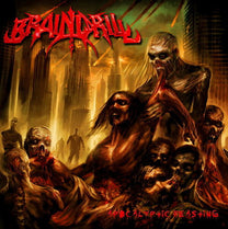 Brain Drill – Apocalyptic Feasting CD (Rare / Used, VG+)