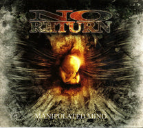 No Return – Manipulated Mind CD (Rare / Used, VG+)