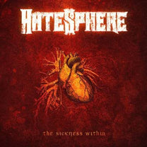 HateSphere – The Sickness Within CD (Rare / Used, VG)