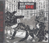Go Ahead And Die – S/T CD (Rare / Used, VG+)