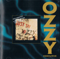 Ozzy Osbourne – Just Say Ozzy CD (Rare / Used, VG+)