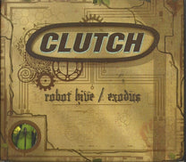 Clutch – Robot Hive / Exodus CD (Rare / Used, P)