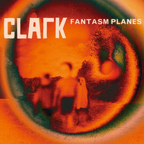 Clark – Fantasm Planes LP (Rare / Used, NM)