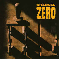 Channel Zero – Unsafe CD (Rare / Used, G)