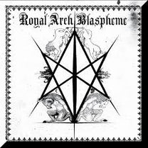 Royal Arch Blaspheme – II CD (Rare / Used, NM)