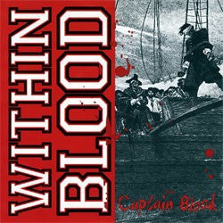 Within Blood – Captain Blood 7" (Rare / Used, VG+)