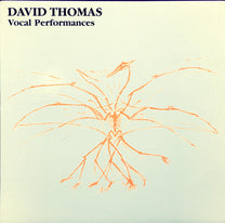 David Thomas – Vocal Performances LP (Rare / Used, NM)