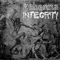 Gehenna / Integrity – Gehenna / Integrity 7" (Rare / Used, VG+)