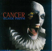 Cancer – Black Faith CD (Rare / Used, VG+)