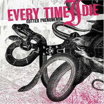 Every Time I Die – Gutter Phenomenon LP (Rare / Used, VG+)