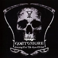 Goatwhore – Carving Out The Eyes Of God CD (Rare / Used, VG+)