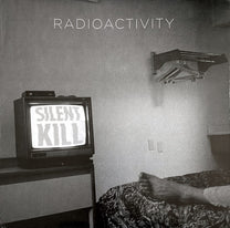 Radioactivity – Silent Kill LP (Rare / Used, VG)