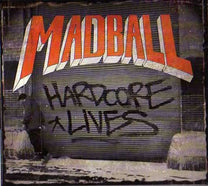 Madball – Hardcore Lives CD (Rare / Used, NM)
