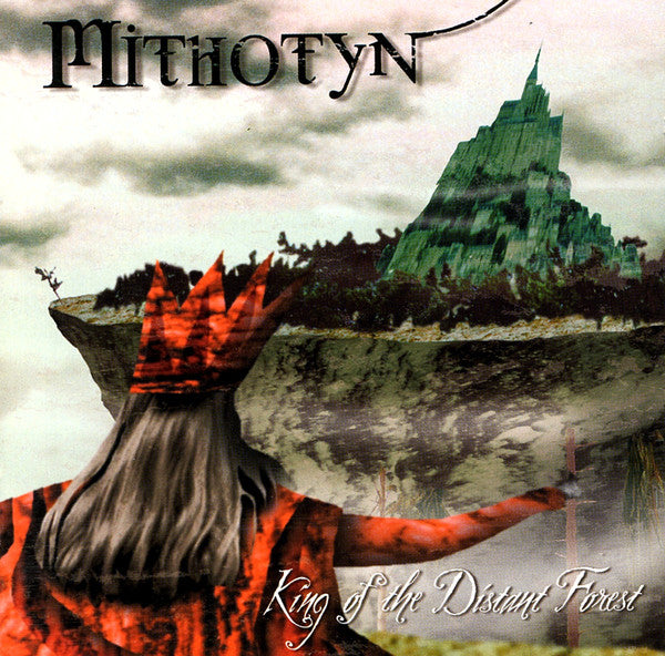 Mithotyn – King Of The Distant Forest CD (Rare / Used, NM)