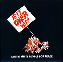 Against Me! – White People For Peace 7" (Rare / Used, NM)