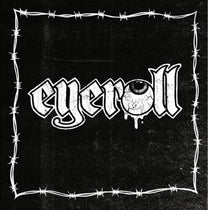Eyeroll – Eyeroll LP (Rare / Used, VG+)