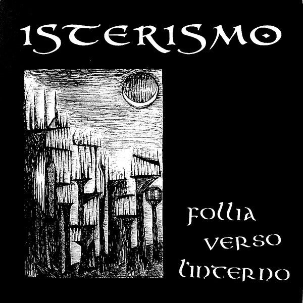Isterismo – Follia Verso L'Interno LP (Rare / Used, VG+)