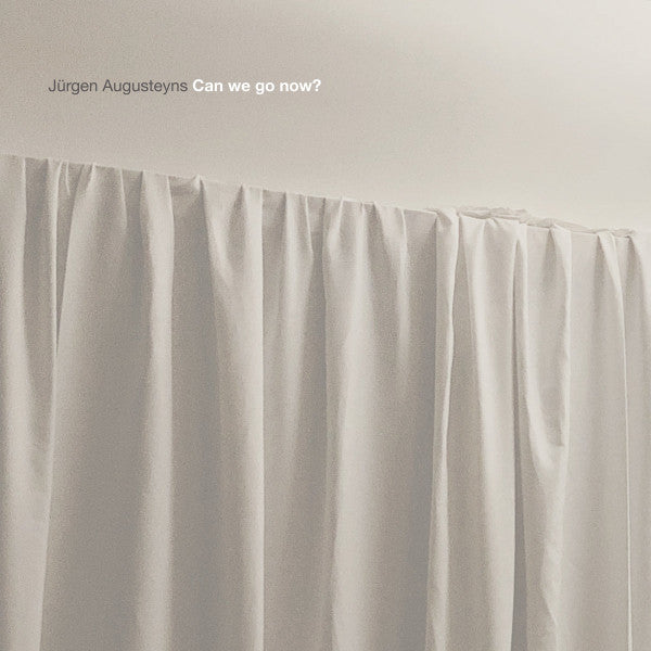 Jürgen Augusteyns – Can We Go Now? MC (Rare / Used, NM)