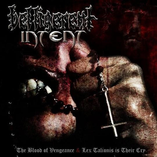 Belligerent Intent – The Blood of Vengeance &amp; Lex Talionis is Their Cry CD (Rare / Used, NM)