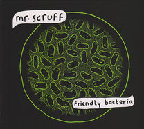 Mr Scruff – Friendly Bacteria CD (Rare / Used, VG+)