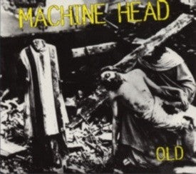 Machine Head – Old CD (Rare / Used, VG)
