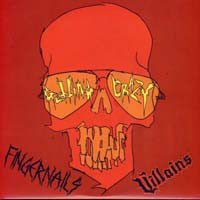 Fingernails / Villains – Getting Crazy 7" (Rare / Used, VG+)