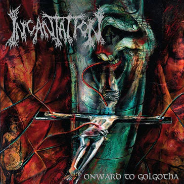 Incantation – Onward to Golgotha LP