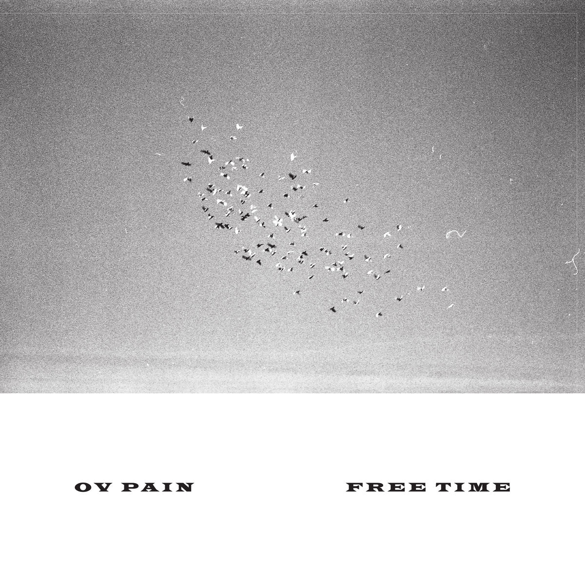 Ov Pain – Free Time LP