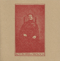 Rot In Hell / Moloch – split 7&quot; (Rare / Used, VG+)