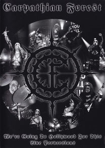 Carpathian Forest – We're Going To Hollywood For This - Live Perversions DVD (Rare / Used, NM)