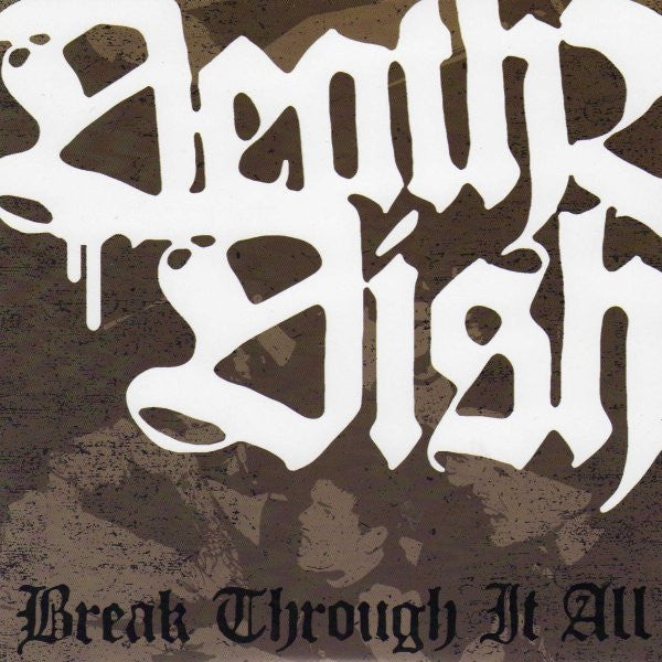 Death Before Dishonor – Break Through It All 7&quot; (Rare / Used, VG+)