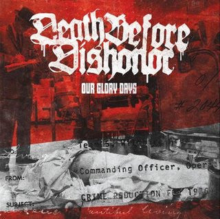 Death Before Dishonor – Our Glory Days 7&quot; (Rare / Used, NM)
