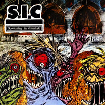S.I.C – Screaming in Churches LP (Rare / Used, VG)