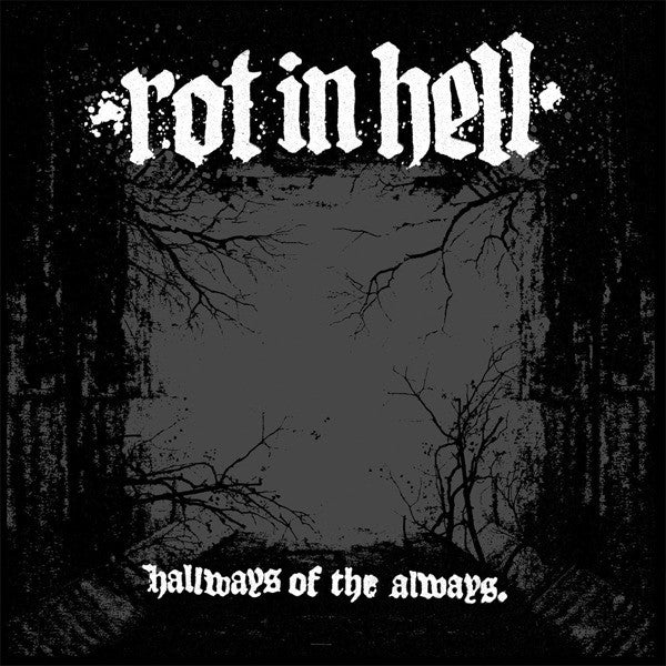 Rot In Hell – Hallways Of The Always LP (Rare / Used, NM)