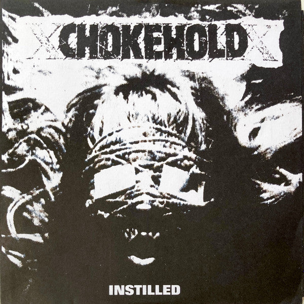 Chokehold – Instilled 7&quot; (Rare / Used, VG)